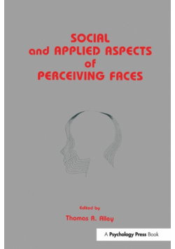 Social and Applied Aspects of Perceiving Faces