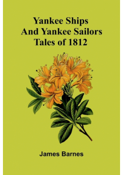 Yankee Ships and Yankee Sailors