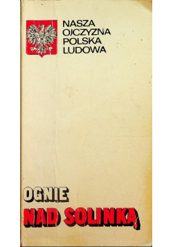 Ognie nad Solinką
