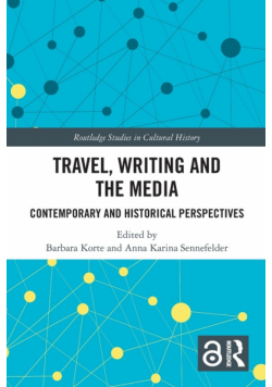 Travel, Writing and the Media