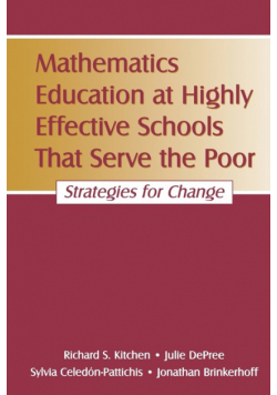 Mathematics Education at Highly Effective Schools That Serve the Poor