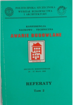 Awarie budowlane Tom II