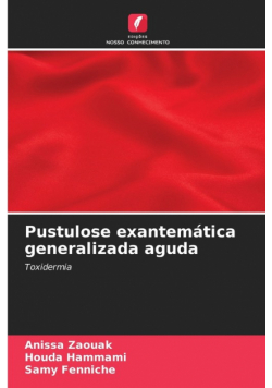 Pustulose exantemática generalizada aguda