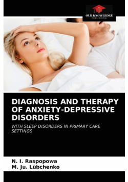 Diagnosis And Therapy Of Anxiety-Depressive Disorders