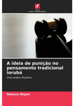 A ideia de punição no pensamento tradicional iorubá