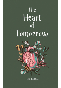 The Heart of Tomorrow