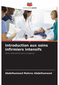 Introduction aux soins infirmiers intensifs