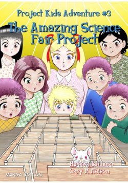 The Amazing Science Fair Project