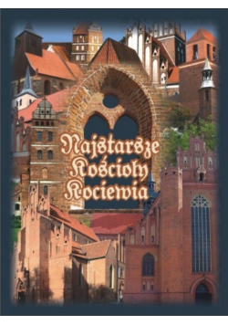 Najstarsze kościoły Kociewia