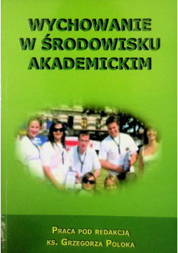 Wychowanie w środowisku akademickim