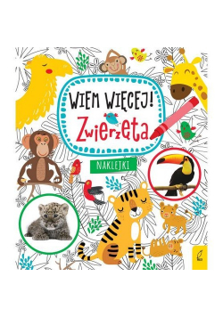 Wiem więcej! Zwierzęta
