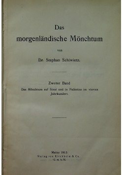 Das Morgenlandische Monchtum 1913 r