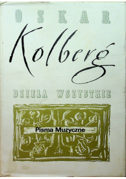 Kolberg Pisma muzyczne cz II