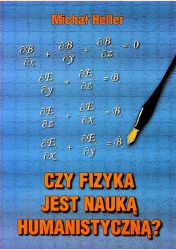Czy fizyka jest nauką humanistyczną?