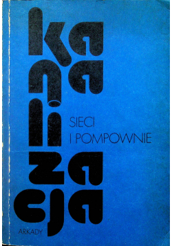 Kanalizacja Sieci i pompowane