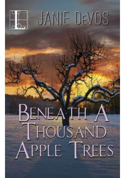 Beneath a Thousand Apple Trees