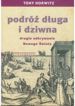 Podróż długa i dziwna
