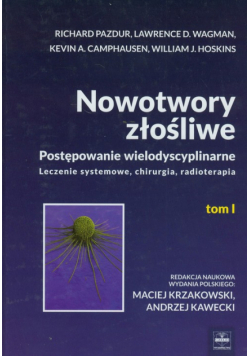 Nowotwory złośliwe, Tom 1