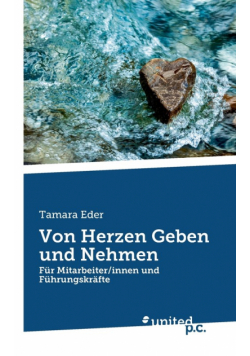 Von Herzen Geben und Nehmen