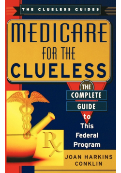 Medicare for the Clueless
