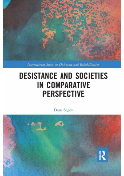 Desistance and Societies in Comparative Perspective