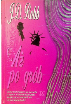 Aż po grób