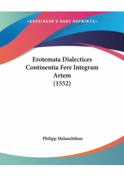 Erotemata Dialectices Continentia Fere Integram Artem (1552)