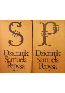 Dziennik Samuel Pepysa tom I i II