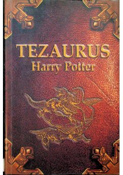 Tezaurus Harry Potter plus autograf Polkowskiego