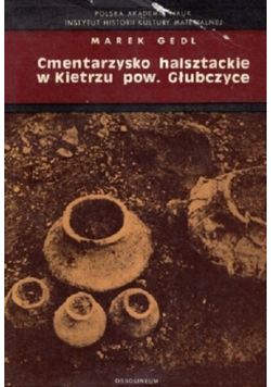Cmentarzysko halsztackie w Kietrzu pow Głubczyce