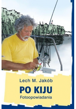 Po kiju Fotoopowiadania