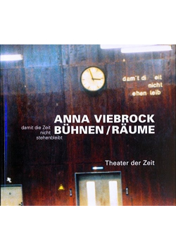 Anna Viebrock Buhnen Raume Damit die Zeit nicht stehenbleibt