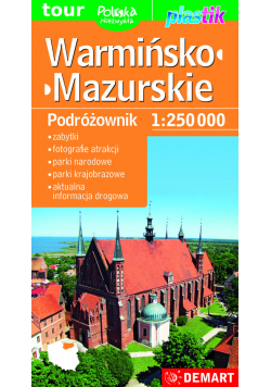 Warmińsko-mazurskie Podróżownik mapa turystyczna