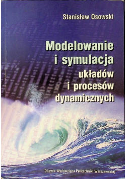 Modelowanie i symulacja układów i procesów dynamicznych