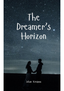 The Dreamer's Horizon