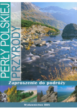 Perły polskiej przyrody