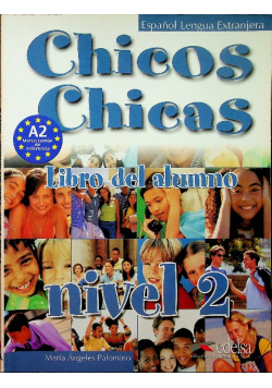 Chicos Chicas Nivel 2 Libro del alumno