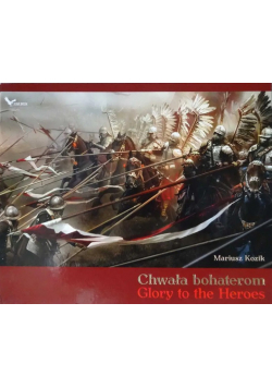 Chwała bohaterom Glory to the Heroes