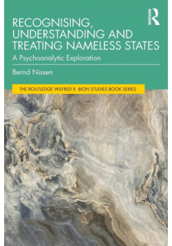 Recognising, Understanding and Treating Nameless States