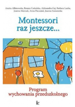 Odkryjemy montessori raz jeszcze