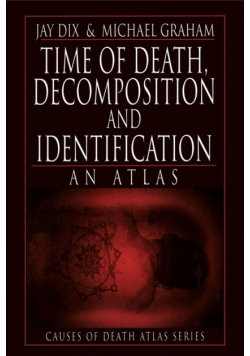 Time of Death, Decomposition and Identification