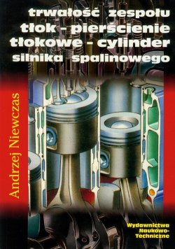 Trwałość zespołu tłok pierścienie tłokowe cylinder silnika spalinowego