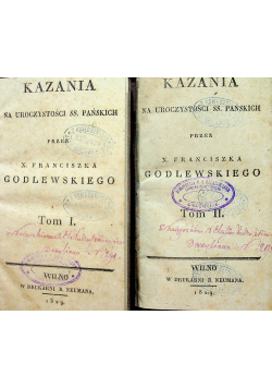 Kazania na Uroczystości SS Pańskich Tom I i II 1829 r.