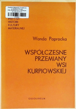 Współczesne przemiany wsi kurpiowskiej