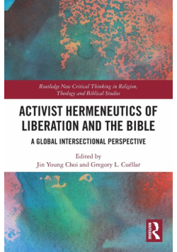 Activist Hermeneutics of Liberation and the Bible