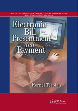 Electronic Bill Presentment and Payment