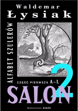 Salon  2 Alfabet szulerów cz I