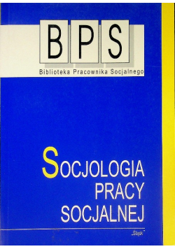 BPS Socjologia pracy socjalnej
