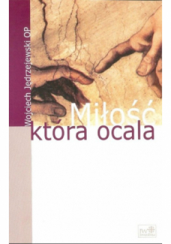 Miłość która ocala