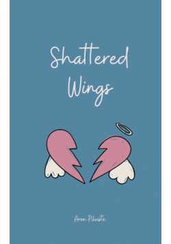 Shattered Wings